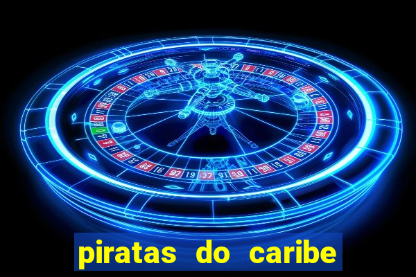 piratas do caribe filme completo dublado